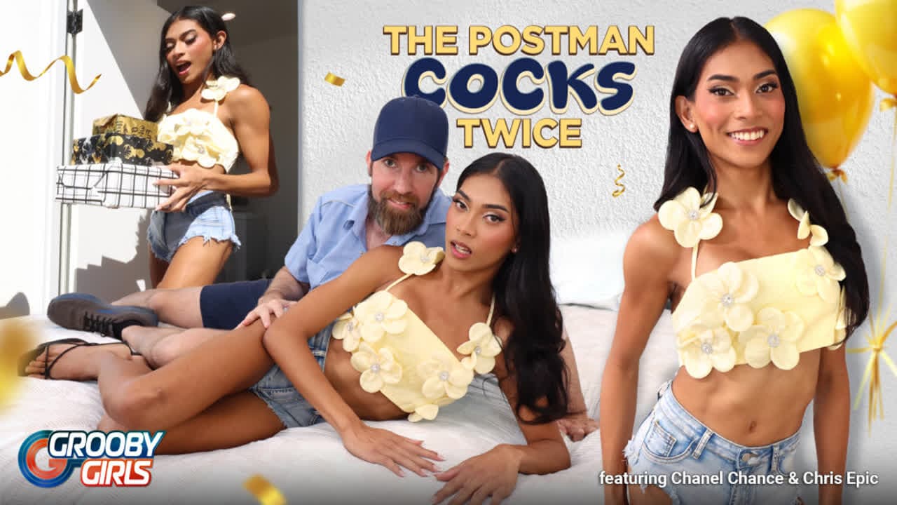 GROOBYGIRLS - Chanel Chance Unexpected Fuck With Postman_main_thumbnail